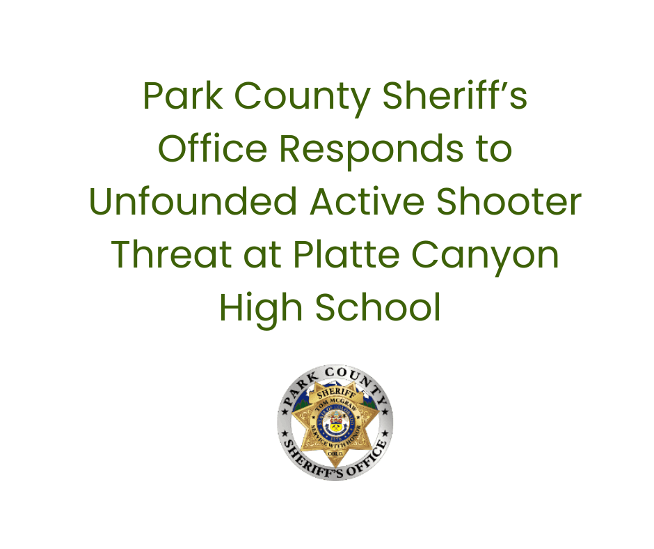 Active Shooter Threat Over at Platte Canyon High School, No Threat Found 